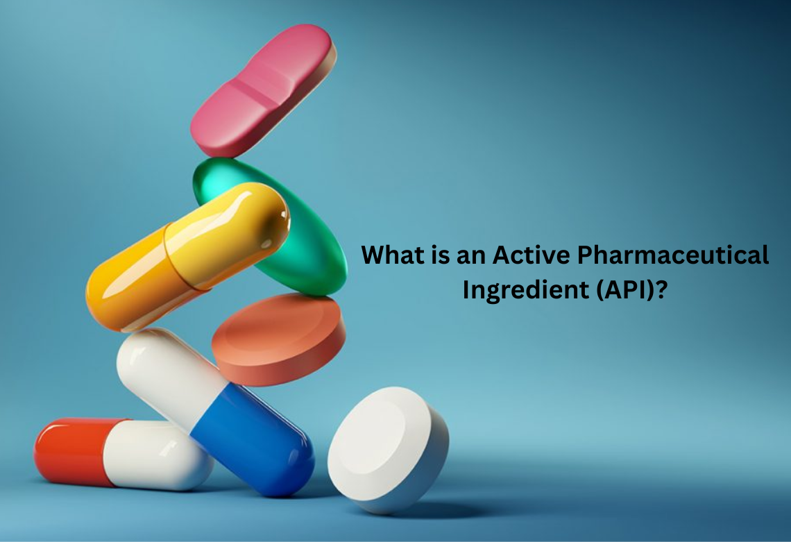 What is an Active Pharmaceutical Ingredient (API)?